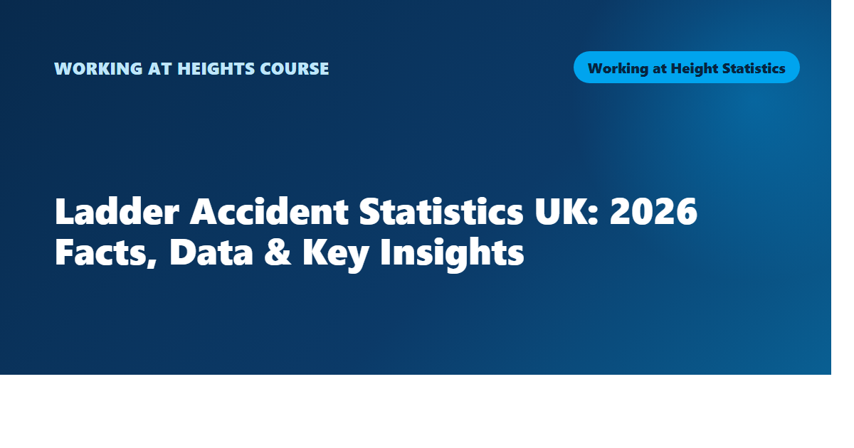 Ladder Accident Statistics UK: 2026 Facts, Data & Key Insights